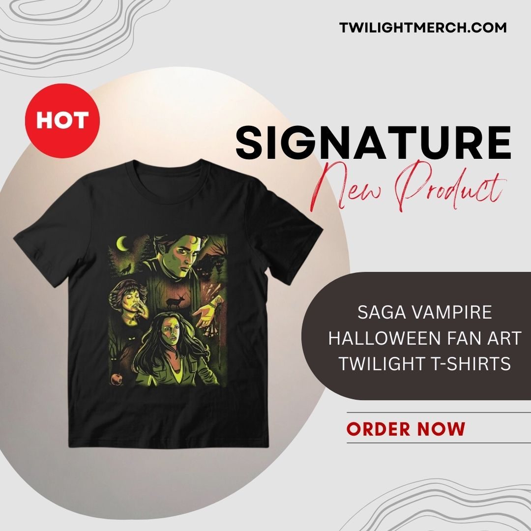 Saga Vampire Halloween Fan Art TTPM2201 Twilight T-Shirts